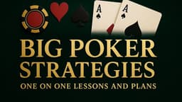 Big Poker One/One Strategies